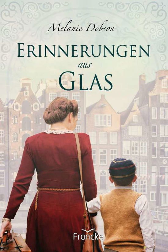 Cover for Dobson · Erinnerungen aus Glas (Buch)