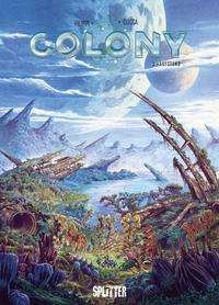 Cover for Denis-Pierre Filippi · Colony. Band 5 (Hardcover Book) (2021)