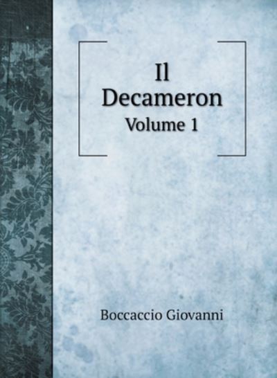 Cover for Boccaccio Giovanni · Il Decameron (Hardcover Book) (2020)