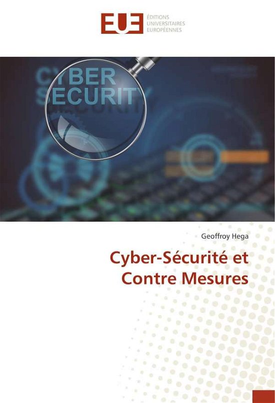Cover for Hega · Cyber-Sécurité et Contre Mesures (Bok)
