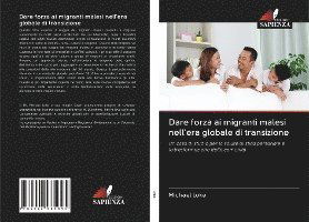 Cover for Loke · Dare forza ai migranti malesi nell (Book)