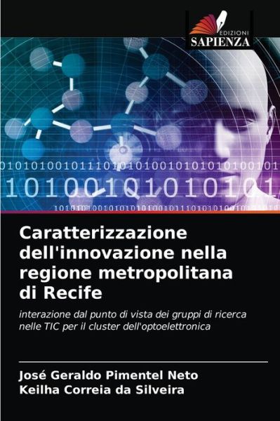 Cover for Jose Geraldo Pimentel Neto · Caratterizzazione dell'innovazione nella regione metropolitana di Recife (Paperback Book) (2021)