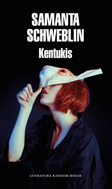 Cover for Samanta Schweblin · Kentukis (Pocketbok) [Spanish edition]