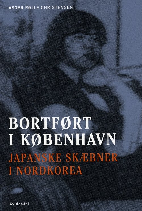 Cover for Asger Røjle Christensen · Bortført i København (Gebundesens Buch) [1. Ausgabe] (2011)