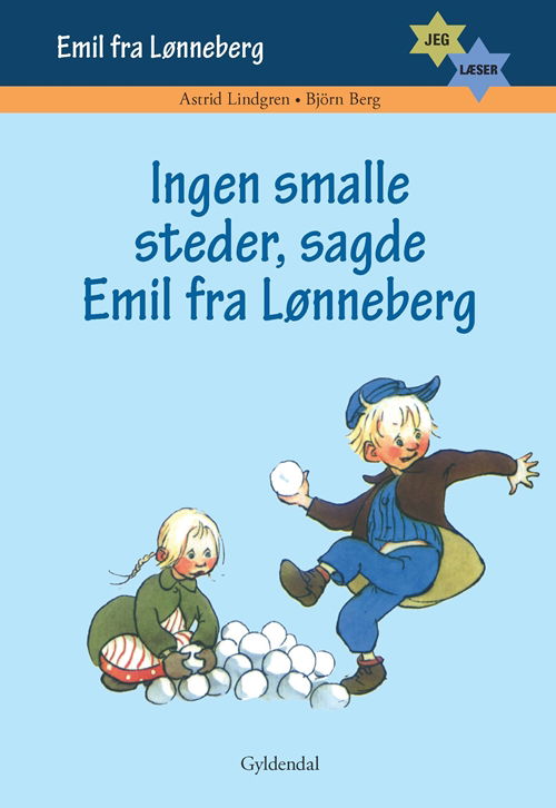 Cover for Astrid Lindgren; Björn Berg · Jeg læser: Jeg læser. Ingen smalle steder sagde Emil fra Lønneberg (Bound Book) [1st edition] [Indbundet] (2014)