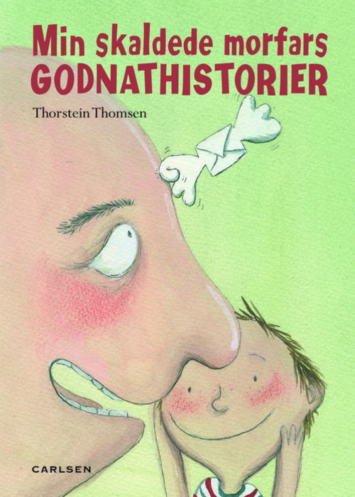 Cover for Thorstein Thomsen · Min skaldede morfars godnat historier (Gebundesens Buch) [1. Ausgabe] [Indbundet] (2013)