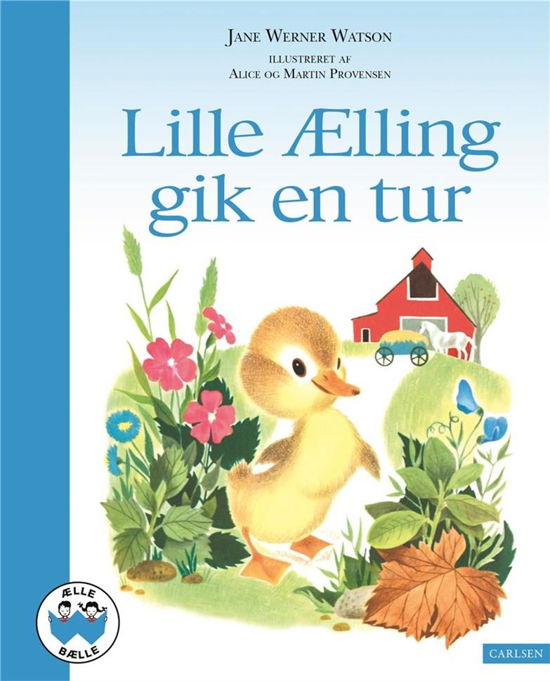 Cover for Jane Werner Watson · Ælle Bælle: Lille Ælling gik en tur (Innbunden bok) [2. utgave] (2023)