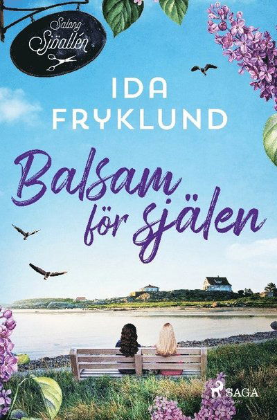 Cover for Ida Fryklund · Balsam för själen (Book) (2023)