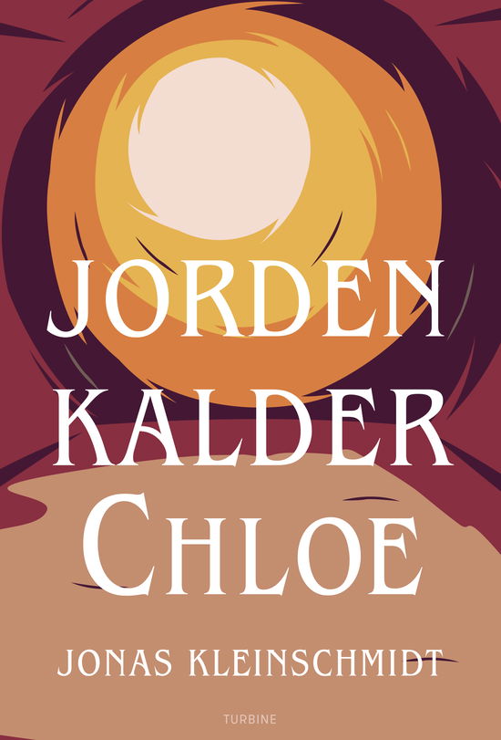 Cover for Jonas Kleinschmidt · Jorden kalder Chloe (Sewn Spine Book) [1. wydanie] (2024)