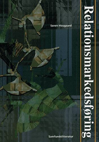 Cover for Søren Hougaard · Relationsmarkedsføring (Sewn Spine Book) [1e uitgave] [Ingen] (1998)