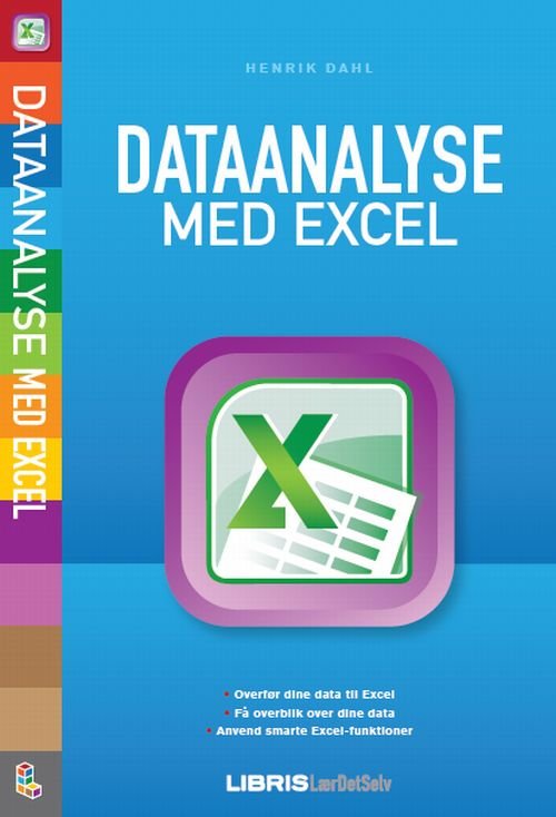 Cover for Henrik Dahl · Dataanalyse med Excel (Sewn Spine Book) [1st edition] (2011)