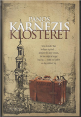 Cover for Panos Karnezis · Klosteret (Bound Book) [1. wydanie] [Indbundet] (2010)