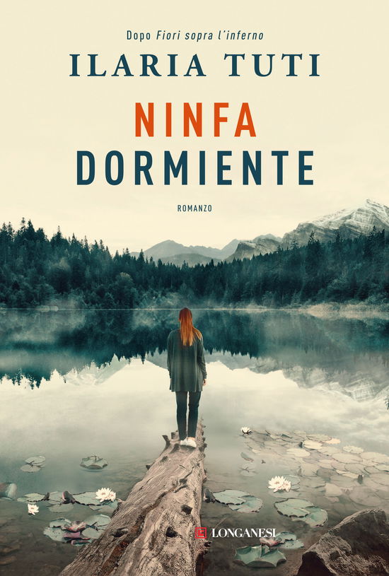 Cover for Ilaria Tuti · Ninfa Dormiente. Nuova Ediz. (Book)