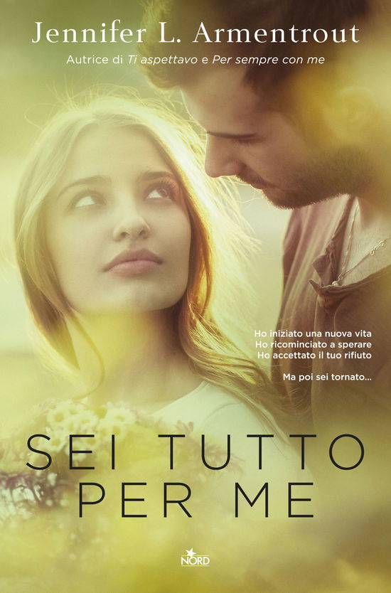 Cover for Jennifer L. Armentrout · Sei Tutto Per Me (Book)