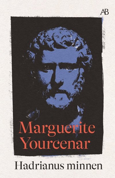 Cover for Marguerite Yourcenar · Hadrianus minnen (Book) (2024)