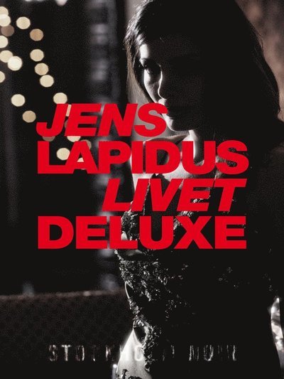 Cover for Jens Lapidus · Livet deluxe (ePUB) (2011)