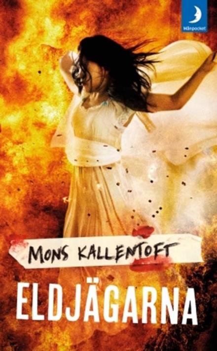 Cover for Kallentoft Mons · Eldjägarna (Paperback Bog) (2016)