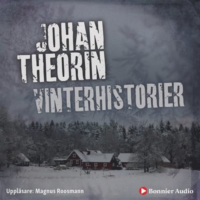 Cover for Johan Theorin · Vinterhistorier (Hörbuch (MP3)) (2019)