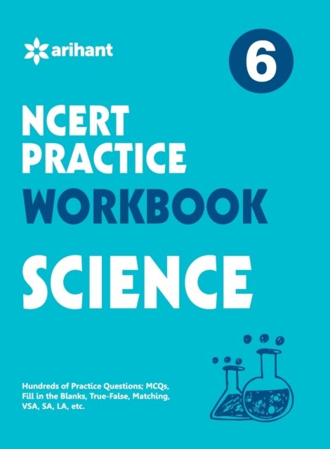 Cover for Expert Arihant · Ncert Practice Workbook Science 6 (Pocketbok) (2016)