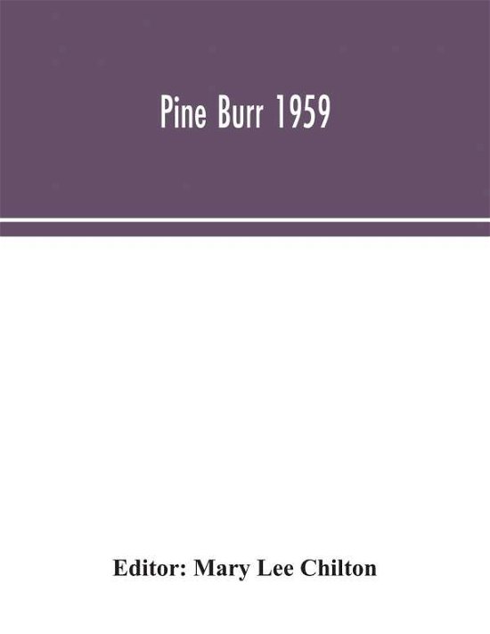 Pine Burr 1959 (Pocketbok) (2020)