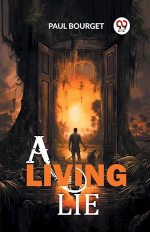 Cover for Paul Bourget · A Living Lie (Edition2024) (Paperback Book) (2024)