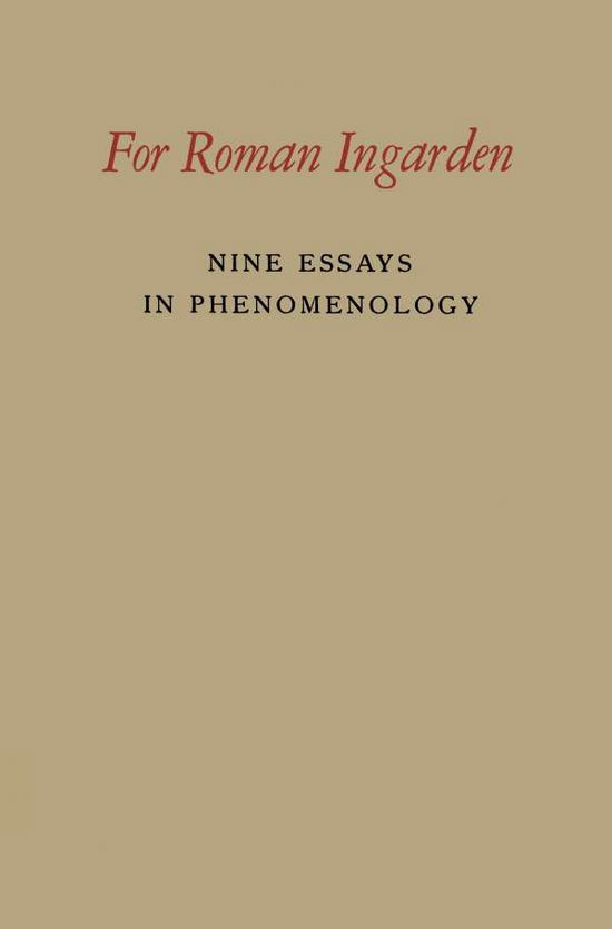 Cover for Roman Ingarden · For Roman Ingarden: Nine Essays in Phenomenology (Paperback Book) [1959 edition] (1959)