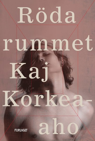 Cover for Kaj Korkea-aho · Röda rummet (Inbunden Bok) (2021)