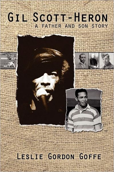 Cover for Leslie Gordon Goffe · Gil Scott-heron: A Father and Son Story (Pocketbok) (2012)