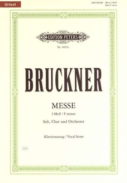 Cover for Anton Bruckner · Mass in F Minor (vocal score) (Partitur) (2007)
