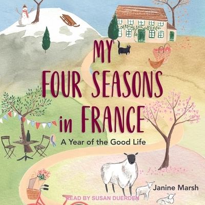 Cover for Janine Marsh · My Four Seasons in France (CD) (2020)