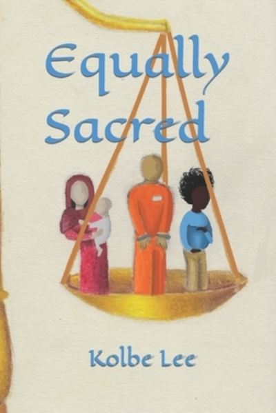 Cover for Kolbe Lee · Equally Sacred (Paperback Book) (2022)