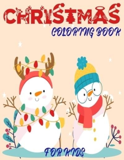 Cover for Unique Coloring Book Press · Cristmas coloring book for kids (Paperback Book) (2020)