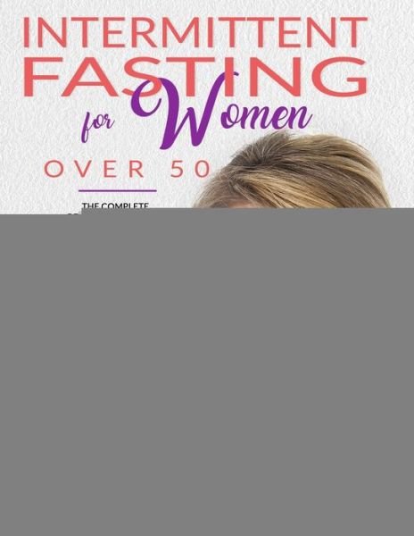 Cover for Amy Stephens · Intermittent Fasting For Women Over 50 (Paperback Bog) (2020)