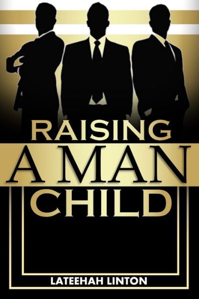 Cover for Lateehah Linton · Raising A Manchild (Paperback Book) (2020)