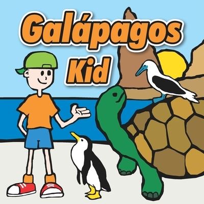 Cover for Galápagos Publishing · Galapagos kid (Paperback Book) (2020)