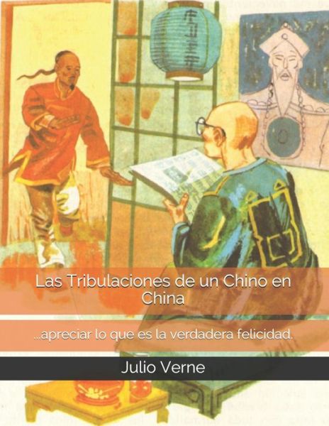 Cover for Julio Verne · Las Tribulaciones de un Chino en China (Paperback Book) (2021)