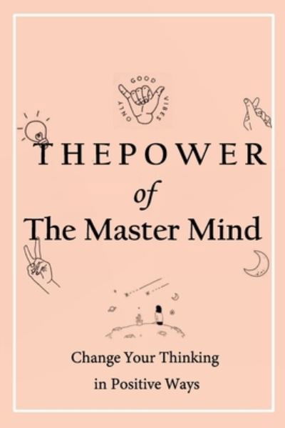 Lillian Fairley · The Power of The Master Mind (Pocketbok) (2021)