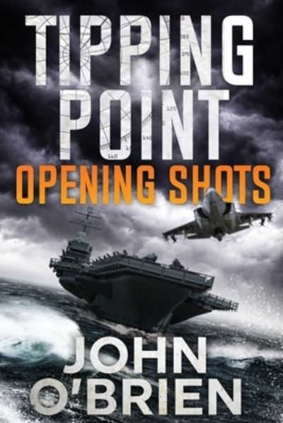 Cover for John O'Brien · Tipping Point: Opening Shots (Taschenbuch) (2021)