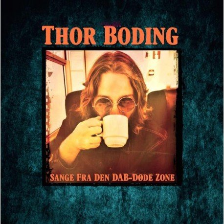 Cover for Thor Boding · Sange Fra Den Dab-Døde Zone (LP)