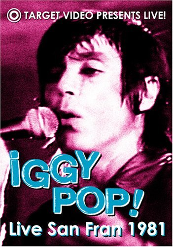 Cover for Iggy Pop · Live San Fran 1981 (DVD) (2005)