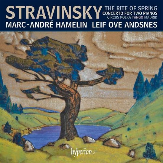 Igor Stravinsky: The Rite Of Spring - Hamelin / Andsnes - Música - HYPERION - 0034571281896 - 2 de fevereiro de 2018