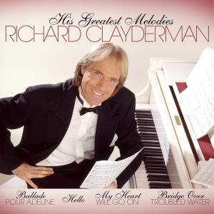 His Greatest Melodies - Richard Clayderman - Musik - ZYX - 0090204644896 - 20. März 2012