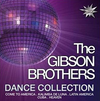 Cover for Gibson Brothers · Dance Collection (CD) (2008)