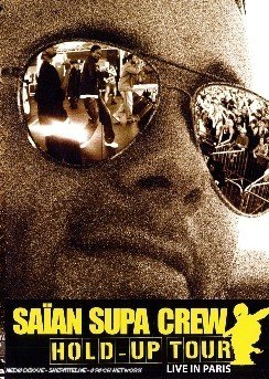 Cover for Saian Supa Crew · Hold Up Tour -Live- (DVD) [Live edition] (2009)