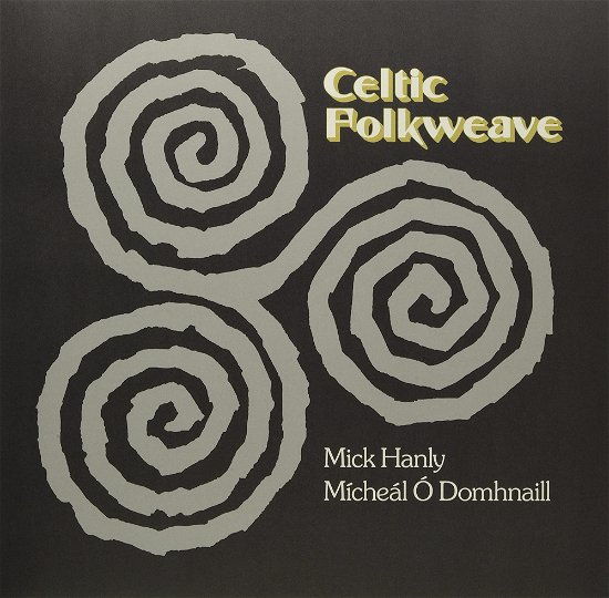 Cover for Hanly, Michael &amp; Micheal O'donnell · Celtic Folkweave (LP) (2022)