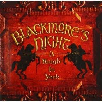 Cover for Blackmore's Night · A Knight in York (CD) (2012)