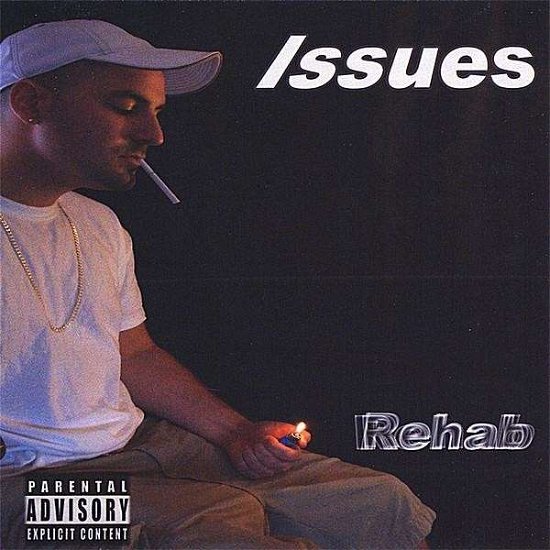 Cover for Issues · Rehab (CD) (2008)