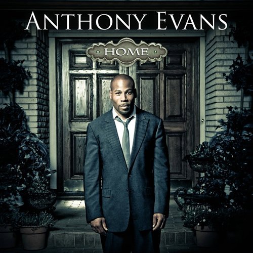 Cover for Anthony Evans · Home (CD) (2012)