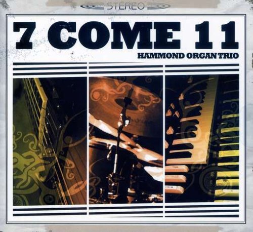 Cover for 7 Come 11 (CD) (2008)