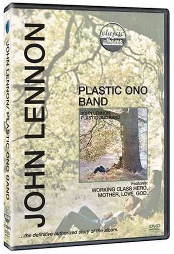 Classic Album: Plastic Ono Band - John Lennon - Filmes - MUSIC VIDEO - 0801213024896 - 29 de abril de 2008